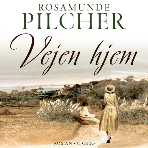 Vejen hjem, Rosamunde Pilcher
