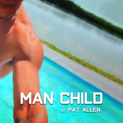 Man Child, Pat Allen