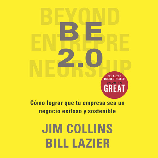 Be 2.0, Jim Collins