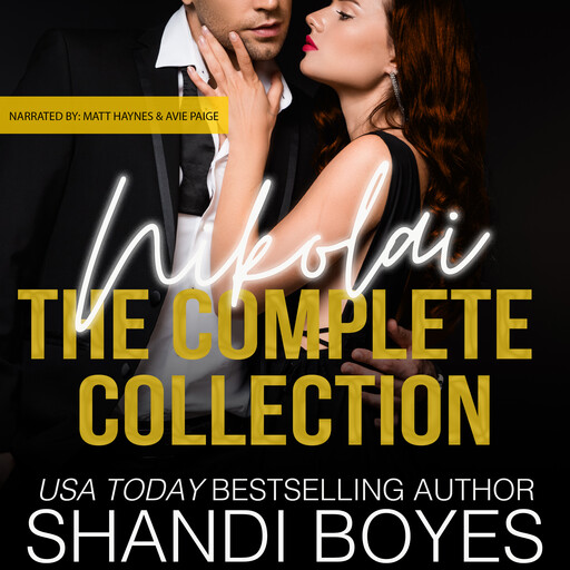 Nikolai: The Complete Collection, Shandi Boyes