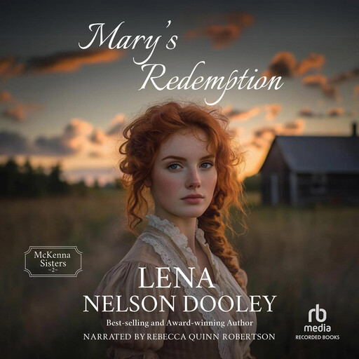 Mary’s Redemption, Lena Nelson Dooley
