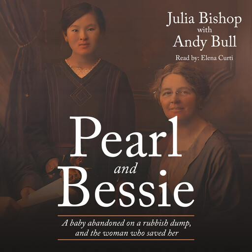 Pearl and Bessie, Julia Bishop, Andy Bull