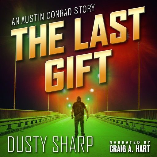 The Last Gift, Dusty Sharp