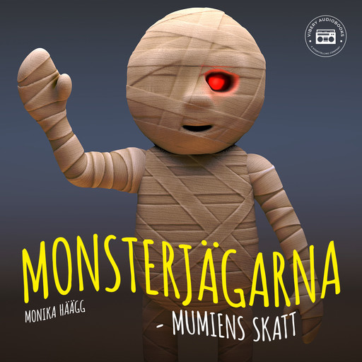 Monsterjägarna - Mumiens skatt, Monika Häägg