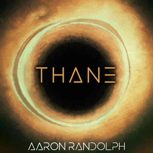 Thane, Aaron Randolph