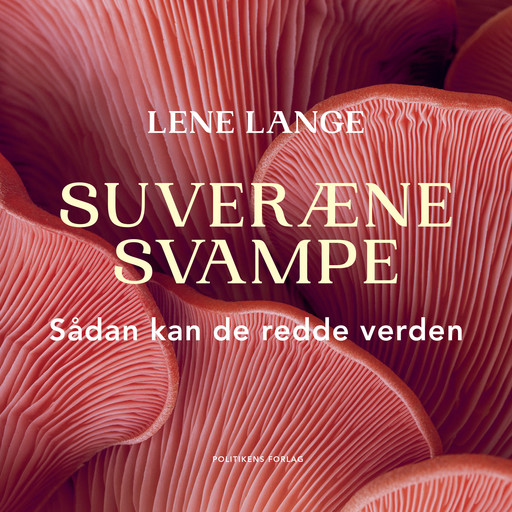 Suveræne svampe, Lene Lange