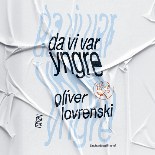 Da vi var yngre, Oliver Lovrenski