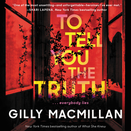 To Tell You the Truth, Gilly Macmillan