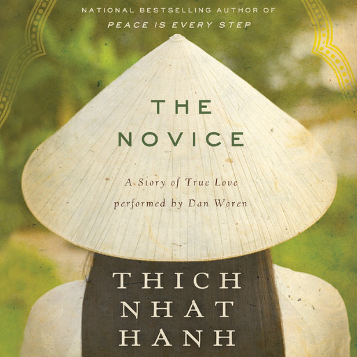 The Novice, Thich Nhat Hanh
