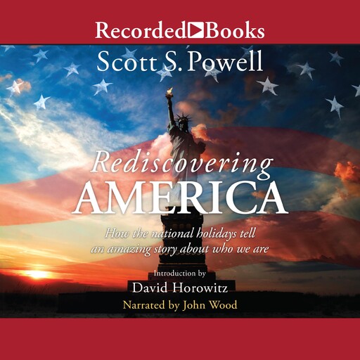 Rediscovering America, David Horowitz, Scott S. Powell