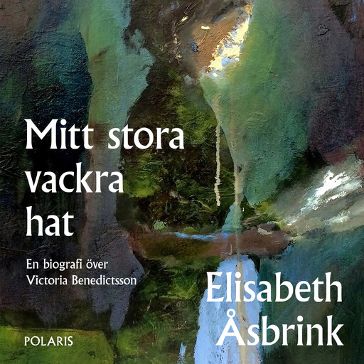Mitt stora vackra hat, Elisabeth Åsbrink