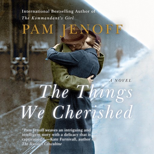 The Things We Cherished, Pam Jenoff