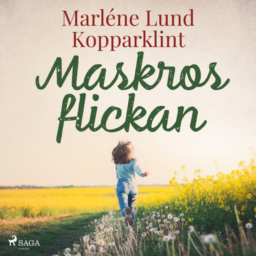 Maskrosflickan, Marléne Lund Kopparklint