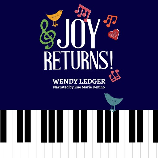 Joy Returns!, Wendy Ledger