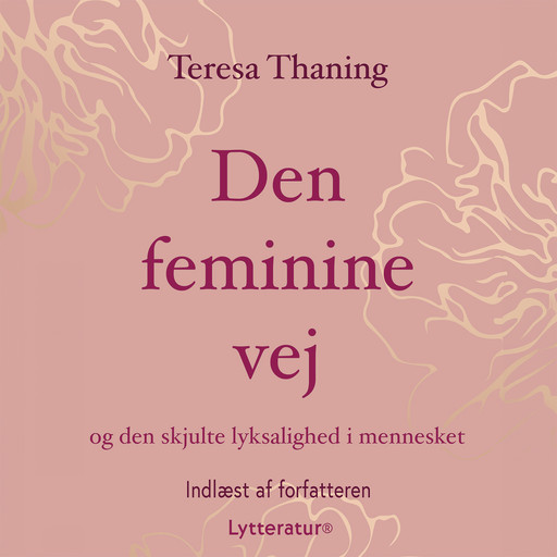 Den feminine vej, Teresa Thaning