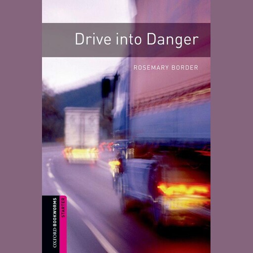 Drive into Danger, Rosemary Border