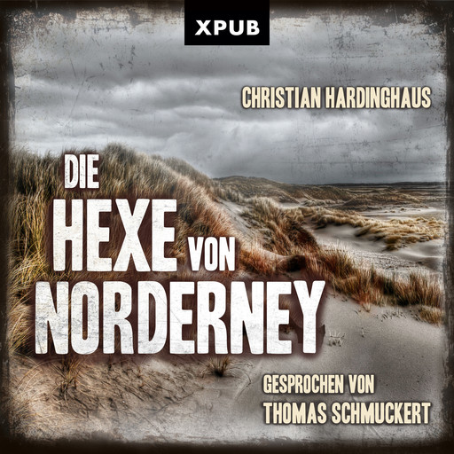 Die Hexe von Norderney, Christian Hardinghaus