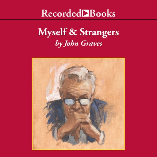 Myself and Strangers, John Graves