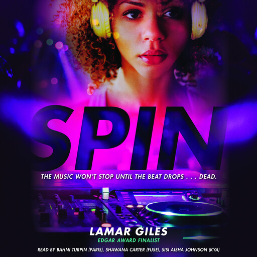 Spin, Lamar Giles