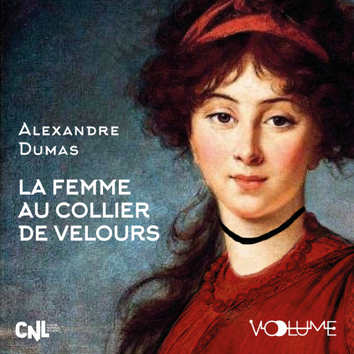 La Femme au collier de velours, Alexandre Dumas