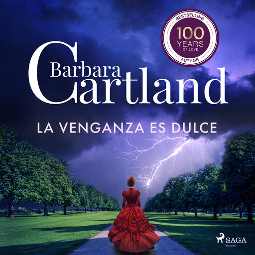 La Venganza es Dulce (La Colección Eterna de Barbara Cartland 24), Barbara Cartland