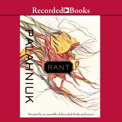 Rant, Chuck Palahniuk