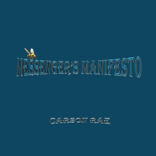 Messenger's Manifesto, Rae Carson