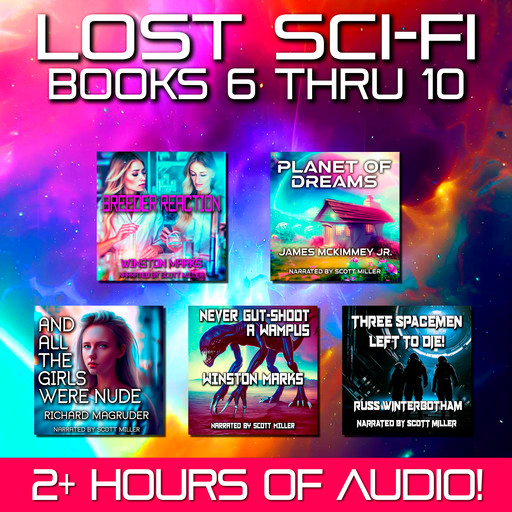 Lost Sci-Fi Books 6 thru 10, Winston Marks, Russ Winterbotham, James McKimmey Jr., Richard Magruder