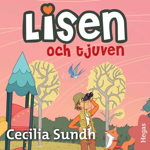 Lisen och tjuven, Cecilia Sundh