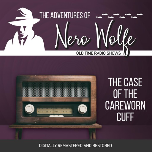 The Adventures of Nero Wolfe: The Case of the Careworn Cuff, J. Donald Wilson