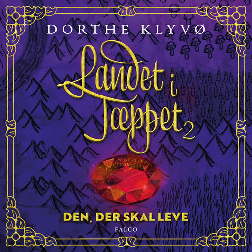 Den, der skal leve, Dorthe Klyvø