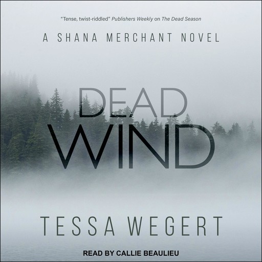 Dead Wind, Tessa Wegert