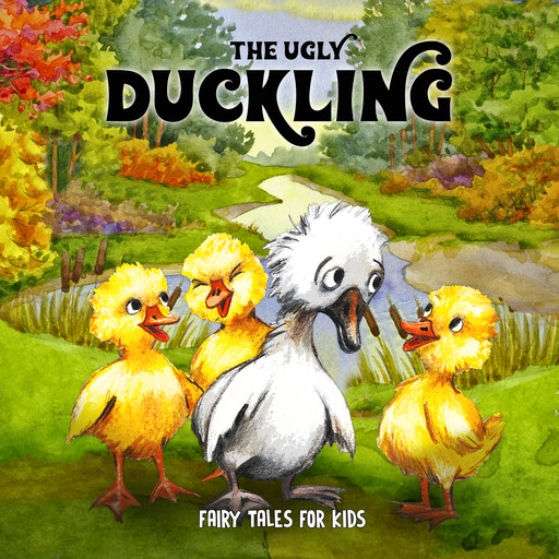 The Ugly Duckling, Hans Christian Andersen, Josefin Götestam, Staffan Götestam