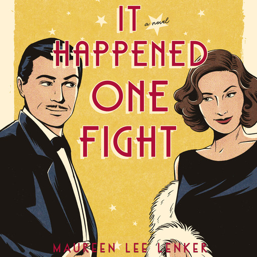 It Happened One Fight, Maureen Lee Lenker