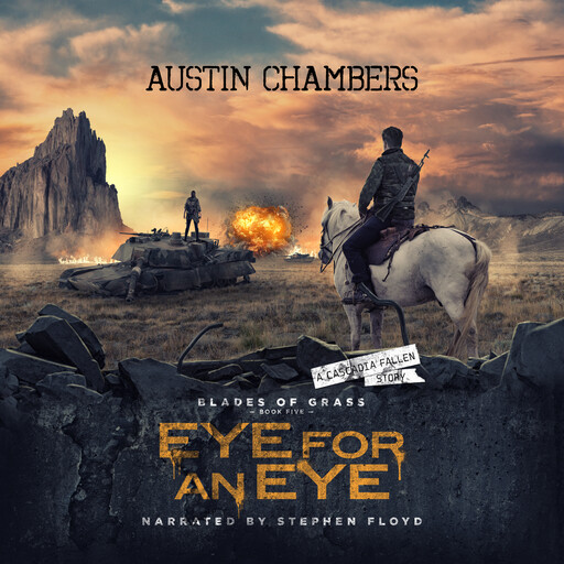 Eye for an Eye, Austin Chambers