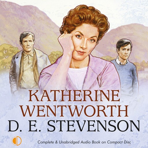 Katherine Wentworth, D.E. Stevenson