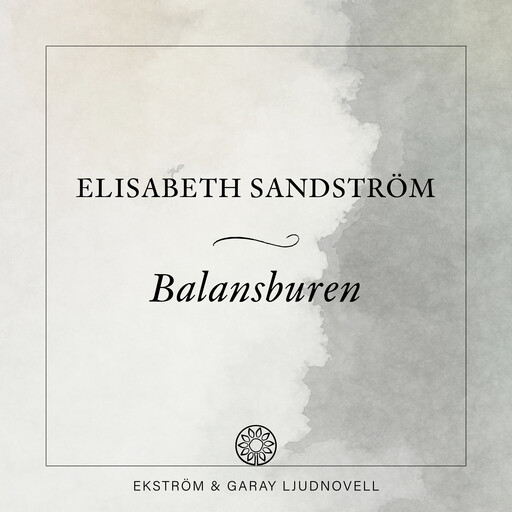 Balansburen, Elisabeth Sandström