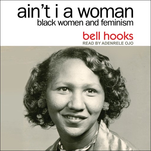 Ain't I a Woman, bell hooks