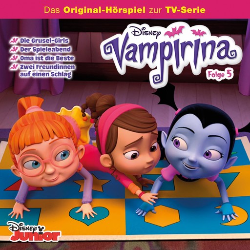 05: Die Grusel-Girls / Der Spieleabend / Oma ist die Beste / Zwei Freundinnen auf einen Schlag (Hörspiel zur Disney TV-Serie), Layla Minoui, Cast - Vampirina, Vampirina