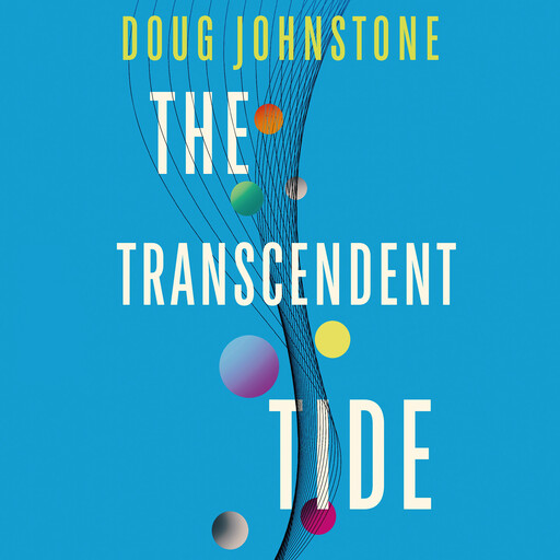 The Transcendent Tide, Doug Johnstone