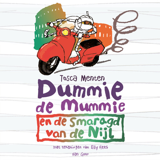 Dummie de mummie en de smaragd van de Nijl, Tosca Menten