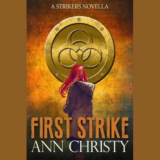 First Strike, Ann Christy