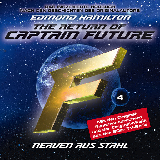 Captain Future, Folge 4: Nerven aus Stahl - nach Edmond Hamilton, Edmond Hamilton