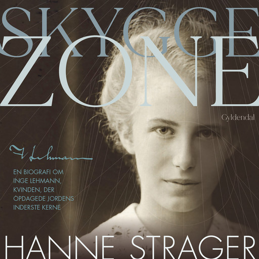 Skyggezone, Hanne Strager