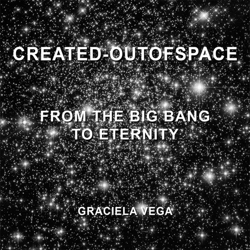 Created-outofspace, Graciela Vega