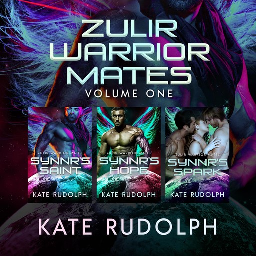 Zulir Warrior Mates Volume One, Kate Rudolph