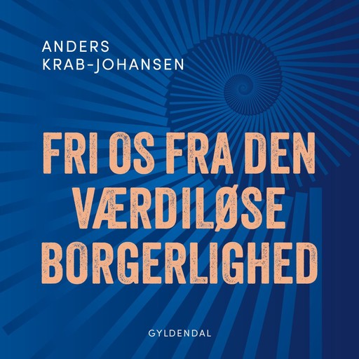 Fri os fra den værdiløse borgerlighed, Anders Krab-Johansen