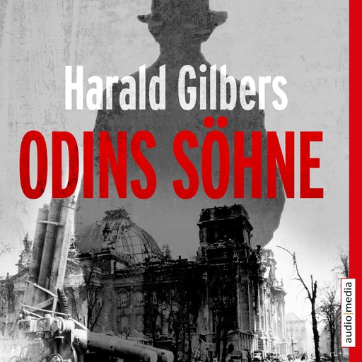 Odins Söhne, Harald Gilbers