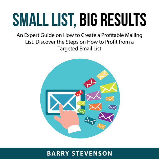 Small List Big Results, Barry Stevenson