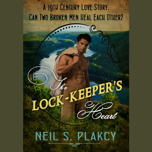 The Lock-Keeper's Heart, Neil Plakcy